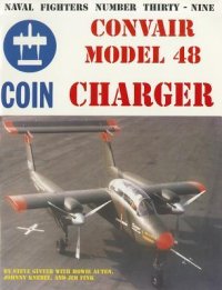 cover of the book Convair Model 48 Charger Coin Aircraft