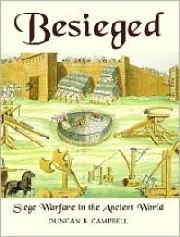 cover of the book Besieged: Siege Warfare in the Ancient World