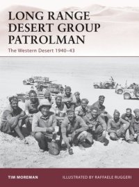 cover of the book Long Range Desert Group Patrolman: The Western Desert 1940–43