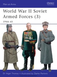 cover of the book World War II Soviet Armed Forces (3) 1944-45