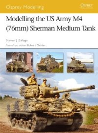 cover of the book Modelling the US Army M4 (76mm) Sherman Medium Tank