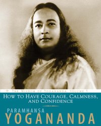 cover of the book How to have courage, calmness, and confidence