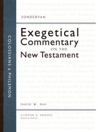 cover of the book Colossians and Philemon: Zondervan Exegetical Commentary on the New Testament