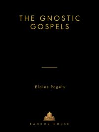 cover of the book The Gnostic Gospels