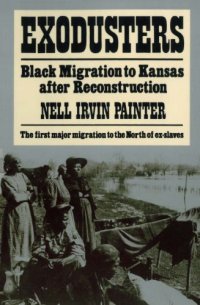 cover of the book Exodusters: Black migration to Kansas after Reconstruction