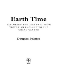 cover of the book Earth time: exploring the deep past from Victorian England to the Grand Canyon