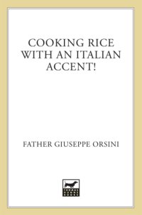 cover of the book Cooking Rice with an Italian Accent!