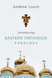 cover of the book Introducing Eastern Orthodox Theology