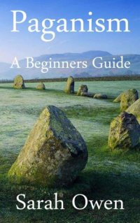 cover of the book Paganism: A Beginners Guide to Paganism