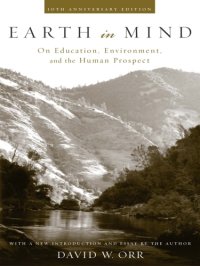 cover of the book Earth in mind: on education, environment, and the human prospect