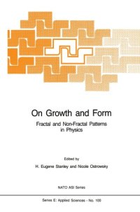 cover of the book On Growth and Form: Fractal and Non-Fractal Patterns in Physics