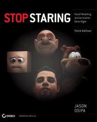 cover of the book Stop Staring: Facial Modeling and Animation Done Right