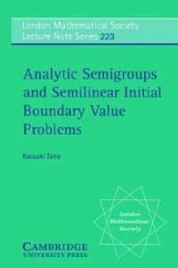 cover of the book Analytic Semigroups and Semilinear Initial Boundary Value Problems