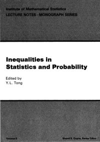 cover of the book Inequalities in statistics and probability: proceedings of the Symposium on Inequalities in Statistics and Probability, October 27-30, 1982, Lincoln, Nebraska