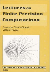 cover of the book Lectures on finite precision computations