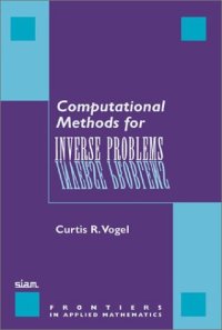 cover of the book Computational methods for inverse problems