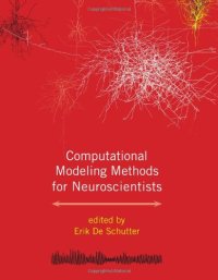 cover of the book Computational modeling methods for neuroscientists