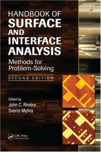 cover of the book Handbook of Surface and Interface Analysis: Methods for Problem-Solving, Second Edition (Surfactant Science)