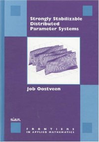 cover of the book Strongly stabilizable distributed parameter systems
