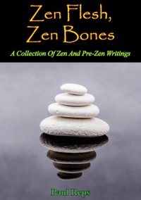 cover of the book Zen Flesh, Zen Bones