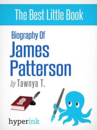 cover of the book Biography of James Patterson