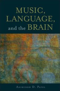 cover of the book Music, Language, and the Brain