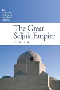 cover of the book The Great Seljuk Empire