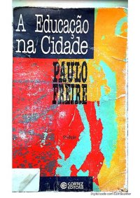 cover of the book A educação na cidade