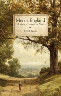 cover of the book Merrie England: a journey through the shire