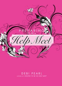 cover of the book Preparing to be a Help Meet