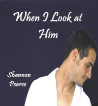 cover of the book When I Look at Him