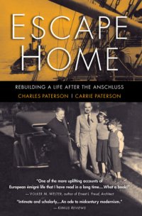 cover of the book Escape home: rebuilding a life after the anschluss