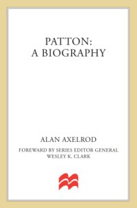 cover of the book Patton: A Biography