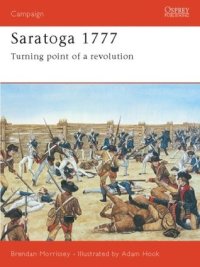 cover of the book Saratoga 1777: Turning Point of a Revolution