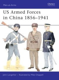 cover of the book US Armed Forces in China 1856–1941