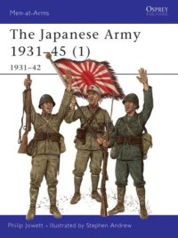 cover of the book The Japanese Army 1931-45 (1) 1931-42