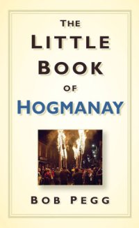 cover of the book The Little Book of Hogmanay