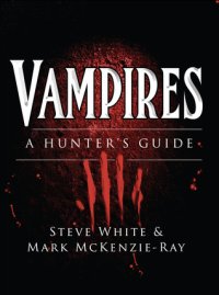 cover of the book Vampires: A Hunter's Guide