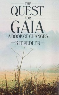 cover of the book The Quest for Gaia: a Book of Changes