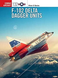 cover of the book F-102 Delta Dagger Units