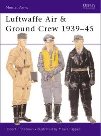 cover of the book Luftwaffe Air & Ground Crew 1939–45