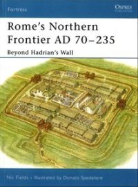 cover of the book Rome’s Northern Frontier AD 70–235: Beyond Hadrian's Wall