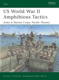 cover of the book US World War II Amphibious Tactics: Army & Marine Corps, Pacific Theater