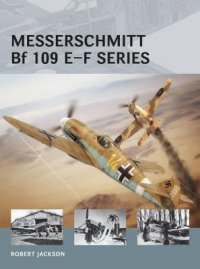 cover of the book Messerschmitt Bf 109 E–F series