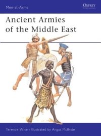 cover of the book Ancient Armies of the Middle East