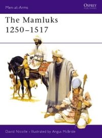 cover of the book The Mamluks 1250–1517