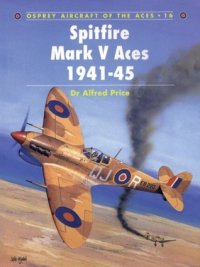 cover of the book Spitfire Mark V Aces 1941–45