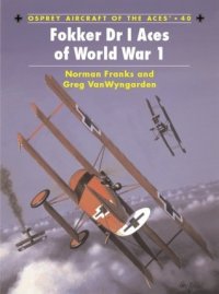 cover of the book Fokker Dr I Aces of World War 1