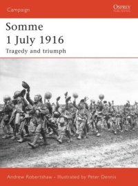 cover of the book Somme 1 July 1916: Tragedy and triumph