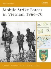 cover of the book Mobile Strike Forces in Vietnam 1966–70